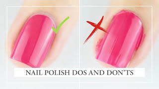 Nail Polish Dos & Don'ts | Kia-Charlotta