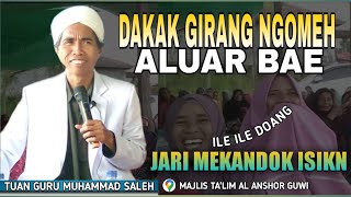 Download lagu Tuan Guru Ile Ile M Saleh | Dakak Sak Ngomeh Alur Bae | Ceramah Lombok Lucu Sasak | Al Anshor Guwi mp3 Download lagu Tuan Guru Ile Ile M Saleh | Dakak Sak Ngomeh Alur Bae | Ceramah Lombok Lucu Sasak | Al Anshor Guwi mp3