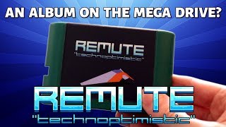 Remute - Technoptimistic | An Album for the MEGA DRIVE/GENESIS?
