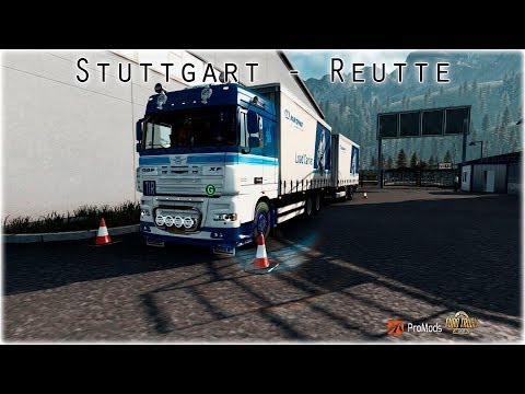 Stuttgart - Reutte || AmericanTransport || DAF XF 105 || ETS2 Promods