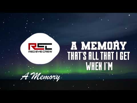 REC (RED EYE CREW) - A MEMORY (lyrical video)