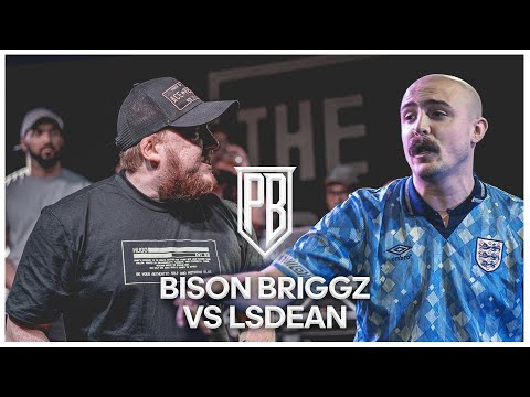 Bison Briggz vs LSDean