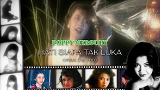 Download lagu Poppy Mercury - Hati Siapa Tak Luka mp3 Download lagu Poppy Mercury - Hati Siapa Tak Luka mp3