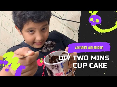 DIY Two Minutes Cup Cake with Mukund