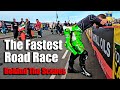 The Fastest Road Race 2023 - Behind The Scenes Of The North West 200