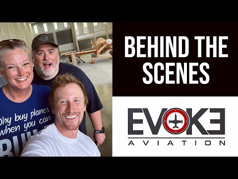 Behind the Scenes with Evoke Aviation & Evoke Aircraft Design