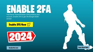 HOW TO ENABLE 2FA IN FORTNITE 2024! (EASY METHOD)