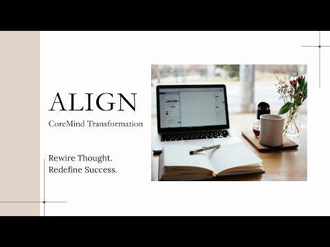 My Approach & Signature Programme: ALIGN Transformation