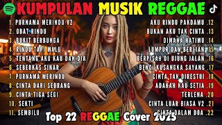 Download lagu Reggae Terbaru 2025 Full Album 🎧 Lagu Hits Spotify Indonesia | Musik Cover Santai mp3
