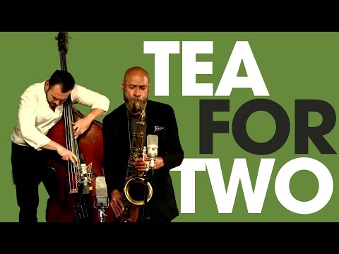 "Tea for Two" w/ Joshua Redman & Philip Norris