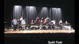 Sushi Funk - Chesterton High School Percussion Ensemble