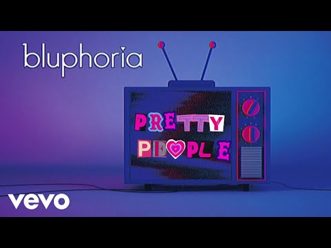 Bluphoria - Pretty People (Visualizer)