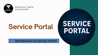 Service Portal Introduction | Basic to Advance