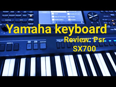 Yamaha keyboard- psr SX700 review | zahidmusiccorner5642 |