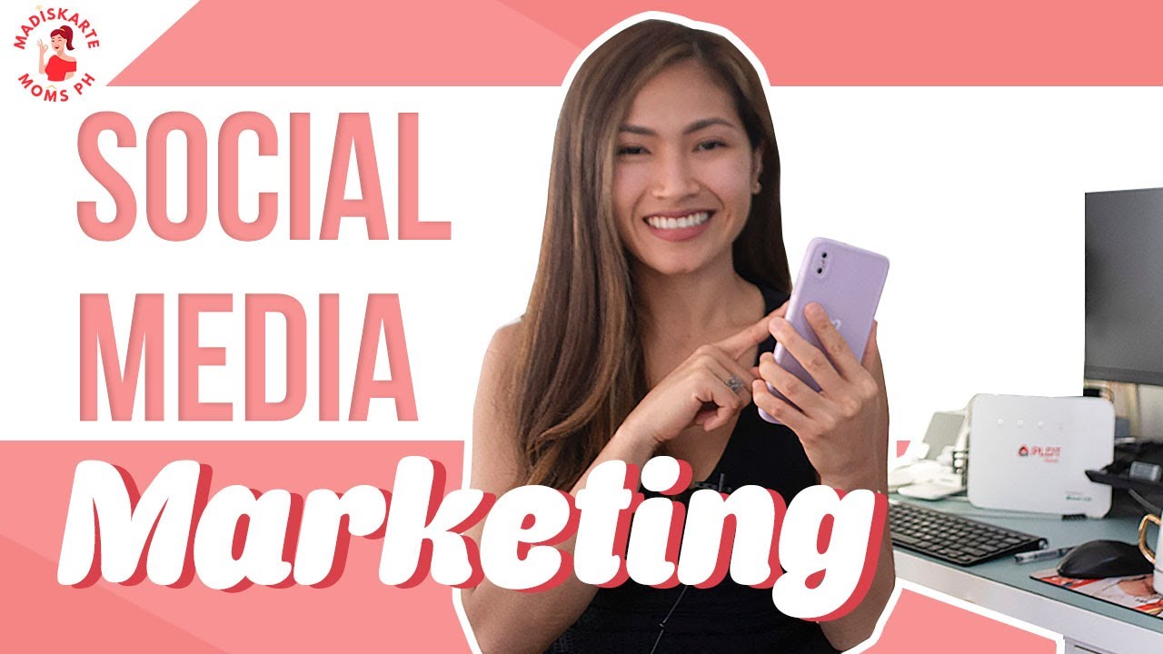 Basic Social Media Marketing Strategy For Your Online Business | Madiskarte Moms PH