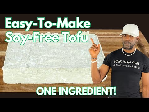 How-To Make the EASIEST SOY-FREE TOFU - ONE Ingredient!!