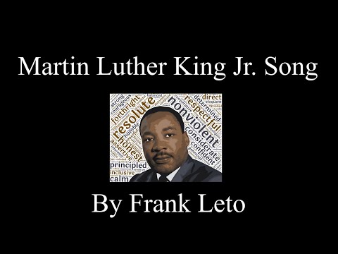 Martin Luther King Jr. Song by Frank Leto