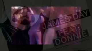 James Day R S V P ft DONNIE and U-NAM