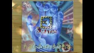 3-O-Matic - Hand In Hand (Hands In The Air Mix) (Vinyl 12&#39;&#39; Maxi Single)