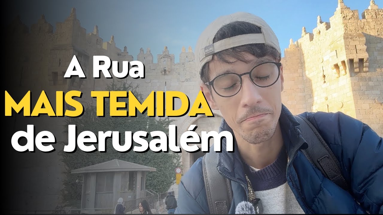 A Rua mais Perigosa de Jerusalém