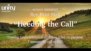“Heeding the Call” Senior Minister Rev Britt Hall
