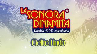 Cielito Lindo - La Sonora Dinamita / Discos Fuentes [Audio]