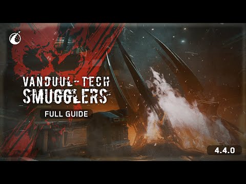 Vanduul-Tech Smugglers Complete Guide | Star Citizen 4.4