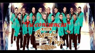 Tu conciencia - Banda rancho viejo.wmv
