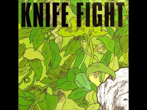 Knife Fight - No More