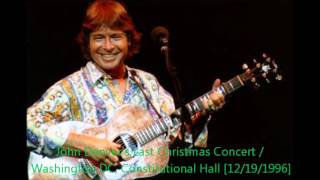 John Denver / Last Christmas Concert [12/19/1996]