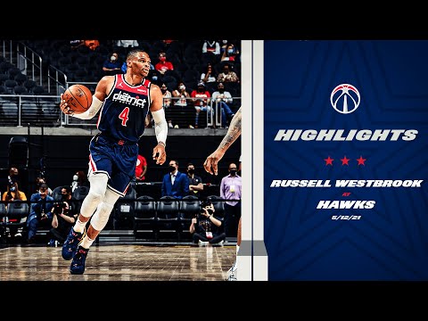 Highlights: Russell Westbrook scores 34 at Hawks - 5/12/21