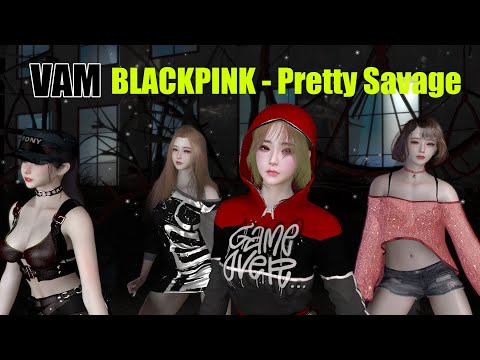 VAM BLACKPINK - Pretty Savage MMD 4K
