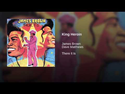 Video thumbnail for King Heroin