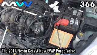 MV 366 - "The 2017 Fiesta Gets A New EVAP Purge Valve"