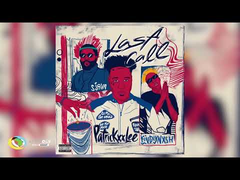 PatricKxxLee, Sjava and KindlyNxsh - Last Call (Official Audio)