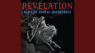 Behold a Pale Horse (From &quot;Revelation: Dawn of Global Government&quot;)