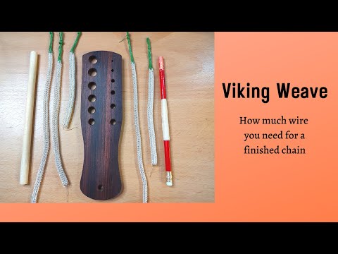 Viking weave - How much wire you need to make a necklace