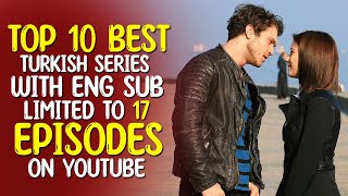 Top 10 Best Turkish series with English subtitles 