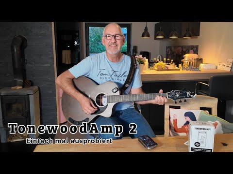 Tonewoodamp2 macht richtig Spaß! Einbau und einfach mal ausprobiert Michael Studt