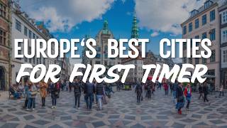 Best Cities in Europe for First-Time Visitors (2026 Travel Guide)