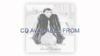 Hopelessly In Love - Carroll Thompson classic album