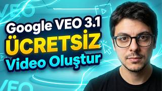 Google VEO 3.1 Ücretsiz Video Oluşturma! Yapay Zeka Videolar Üret