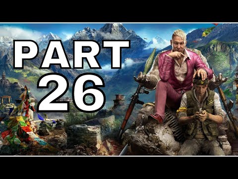 FAR CRY 4 Gameplay Playthrough Part 26