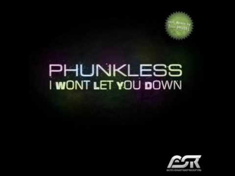 Phunkless - I Won't Let You Down (Dany Kay Remix)