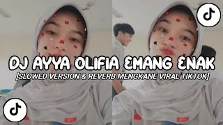 Download lagu DJ AYYA OLIFIA EMANG ENAK||SLOWED VERSION REVERB MENGKANE VIRAL TIKTOK 🎶 mp3 Download lagu DJ AYYA OLIFIA EMANG ENAK||SLOWED VERSION REVERB MENGKANE VIRAL TIKTOK 🎶 mp3