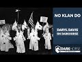 No Klan Do Daryl Davis On DarkHorse