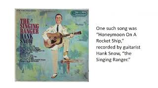 Honeymoon on a Rocket Ship - Hank Snow - Jacksonville Jukebox Episode 78