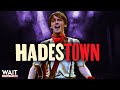 The Epic Metamorphosis Of Hadestown WitWS3E1
