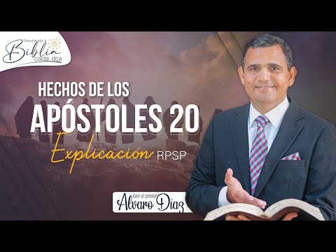 Hechos 20 | Reavivados por su Palabra | #RPSP