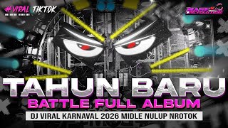 Download lagu DJ BATTLE  TAHUN BARU FULL ALBUM - CEK SOUND HOREG KARNAVAL MIDDLE NROTOK NULUP DJ PARTY BASS BLAYER mp3